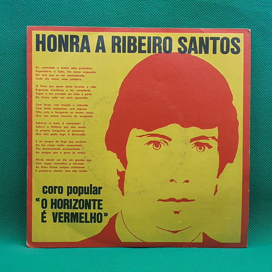 Coro Popular «O Horizonte É Vermelho» ‎– Honra A Ribeiro Santos