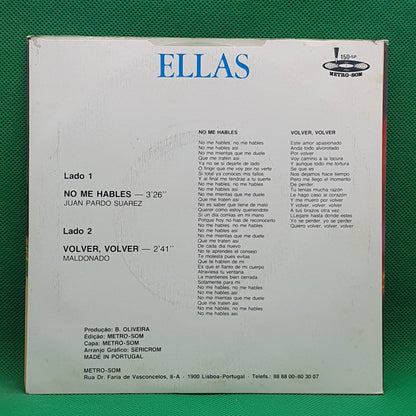 Ellas ‎– No Me Hables / Volver, Volver