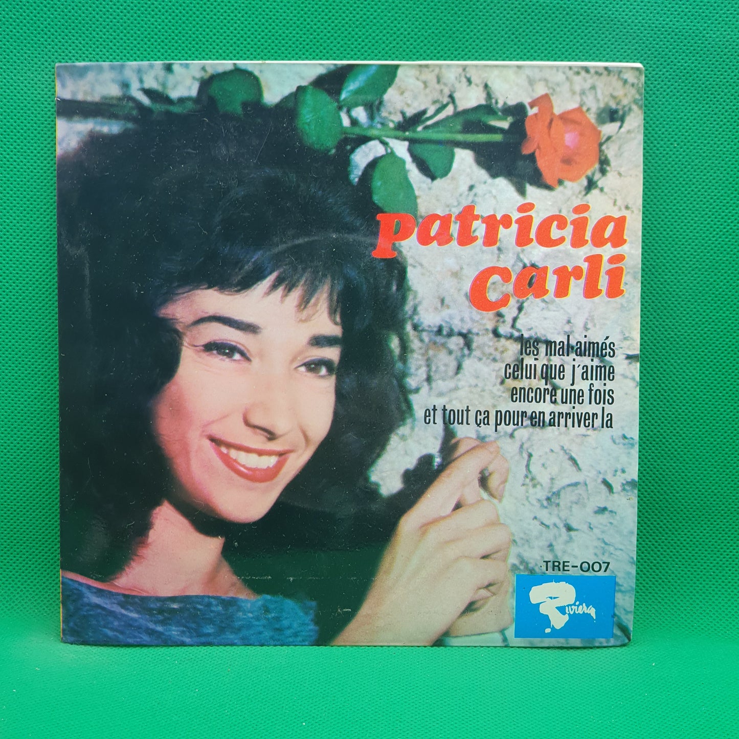 Patricia Carli ‎– Les Mal-Aimés