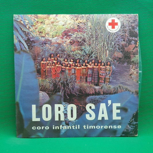 Loro Sa'e ‎– Loro Sa'e Coro Infantil Timorense