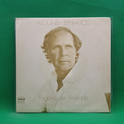 Eugénio de Andrade ‎– Alguns Epitáfios