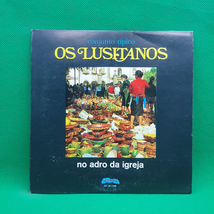Conjunto Típico Os Lusitanos ‎– No Adro Da Igreja