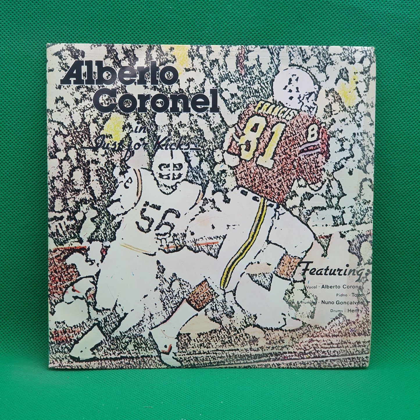 Alberto Coronel ‎– Just For Kicks