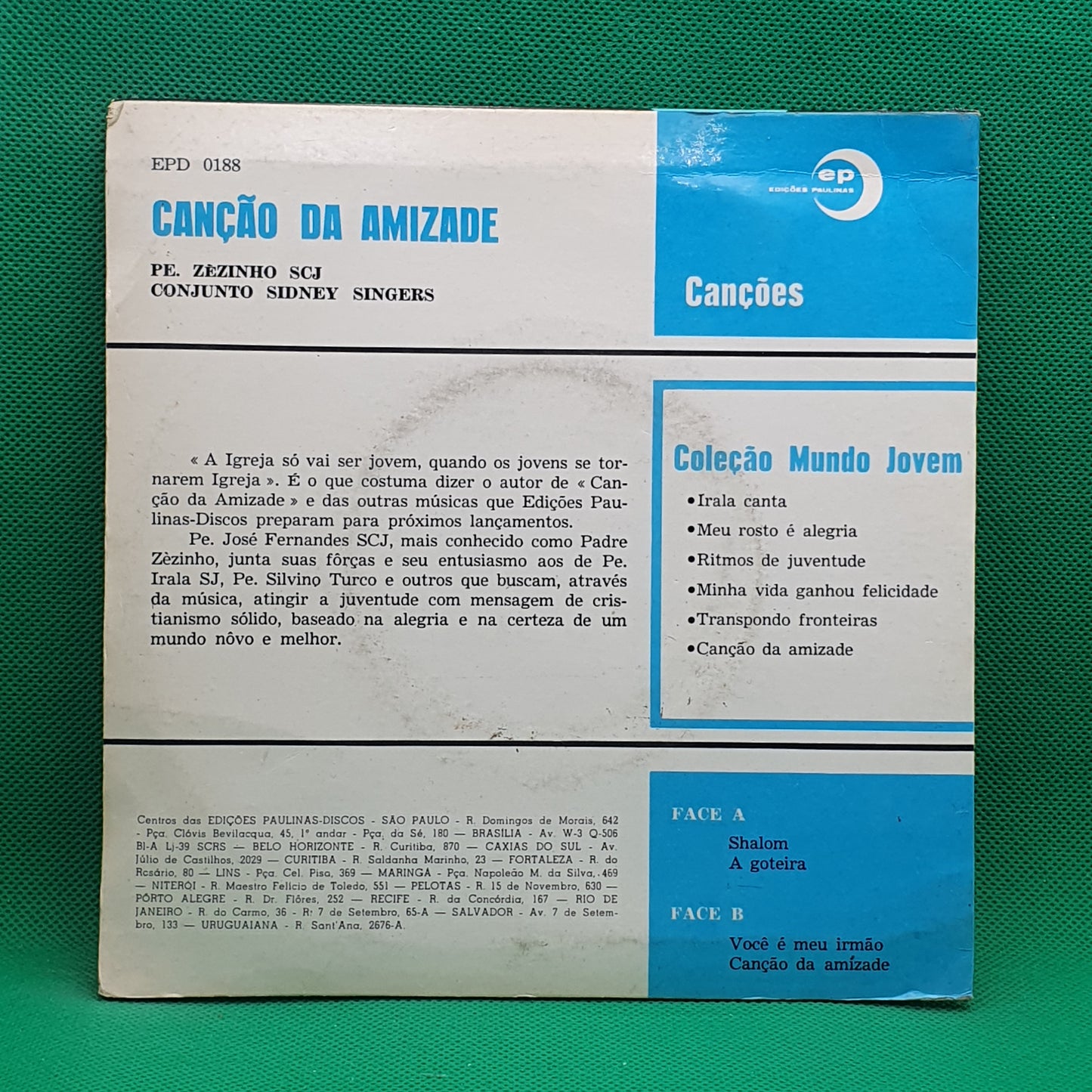 Pe. Zezinho, Conjunto Sidney Singers ‎– Canção Da Amizade / Shalom