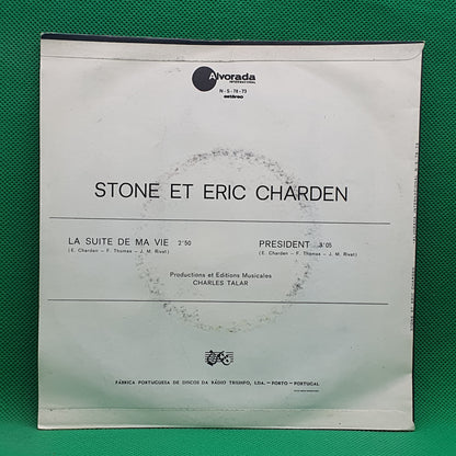 Stone Et Eric Charden ‎– La Suite De Ma Vie / President