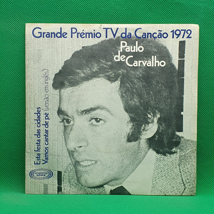 Paulo De Carvalho ‎– Grande Prémio T.V Da Canção 1972