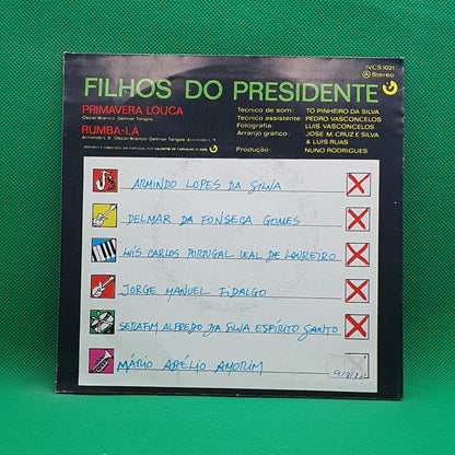 Filhos Do Presidente ‎– Primavera Louca