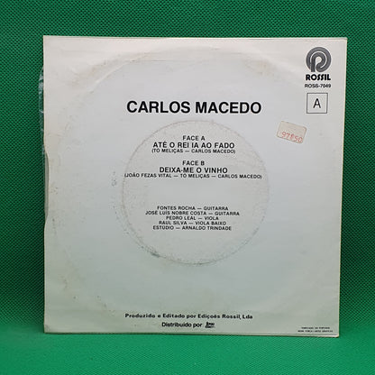 Carlos Macedo ‎– Até O Rei Ia Ao Fado