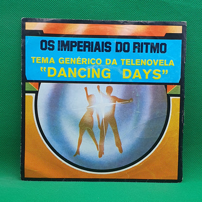 Os Imperiais Do Ritmo - Dancing Days