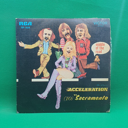 Middle Of The Road ‎– Sacramento (A Wonderful Town)