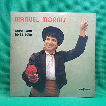 Manuel Morais ‎– Novo Fado Do Zé Povo