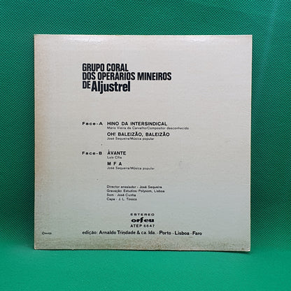 Grupo Coral Dos Operários Mineiros De Aljustrel ‎– Hino Da Intersindical / Óh! Baleizão