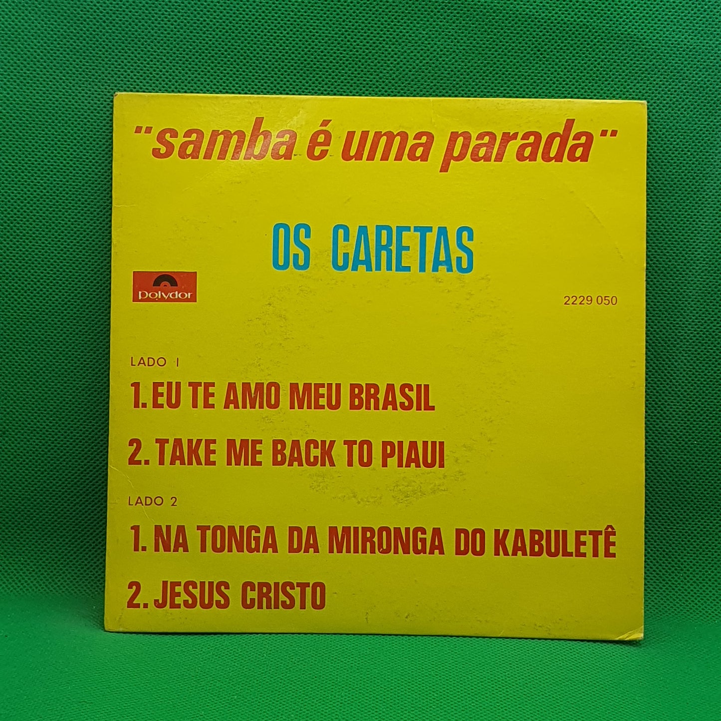 Os Caretas ‎– Samba É Uma Parada