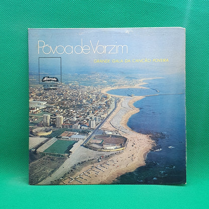 Various ‎– Póvoa de Varzim - Grande Gala Da Canção Poveira