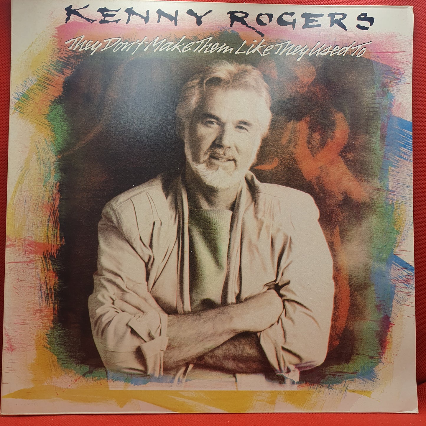 Kenny Rogers ‎– They Don't Make Them Like They Used To
