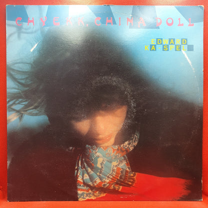Edward Ka-Spel ‎– Chyekk, China Doll