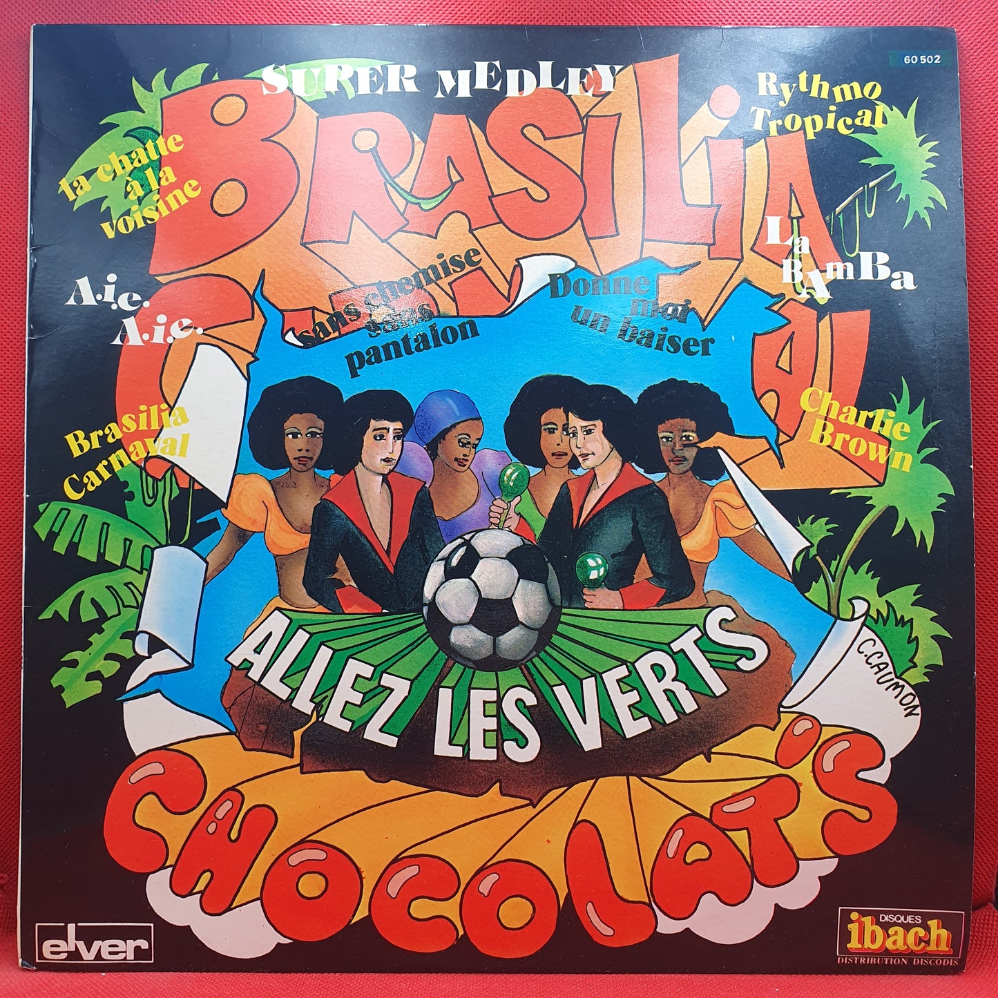 Chocolat's ‎– The Kings of Clubs