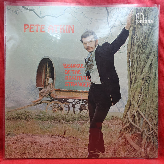Pete Atkin ‎– Beware Of The Beautiful Stranger