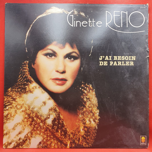 Ginette Reno ‎– J'Ai Besoin De Parler