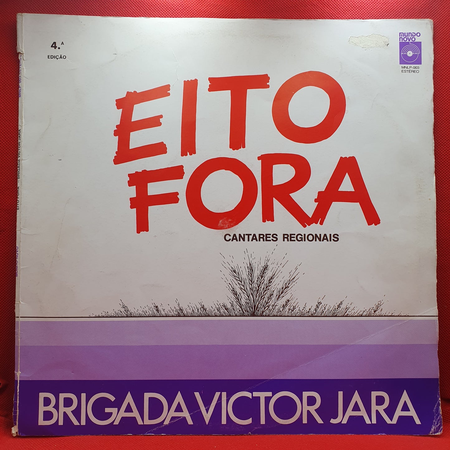 Brigada Victor Jara ‎– Eito Fora