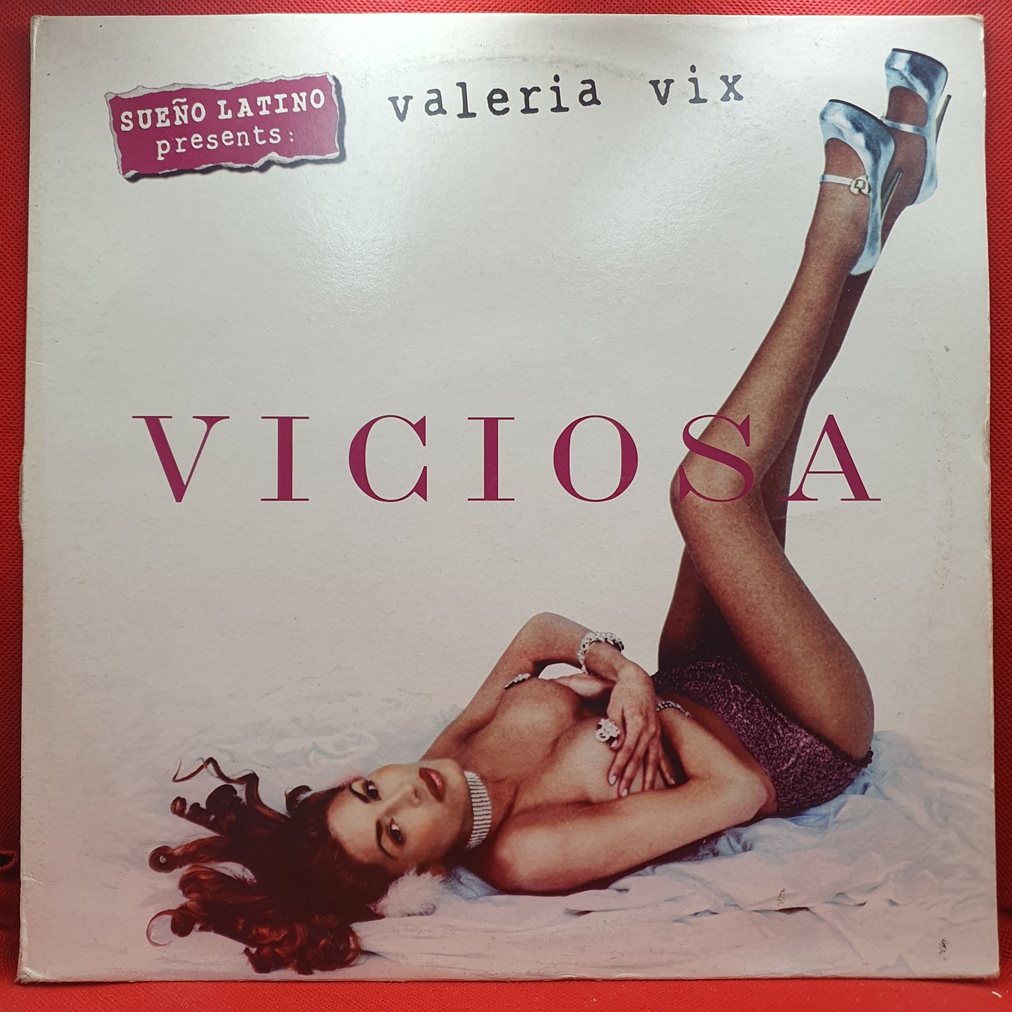 Sueño Latino Presents: Valeria Vix ‎– Viciosa