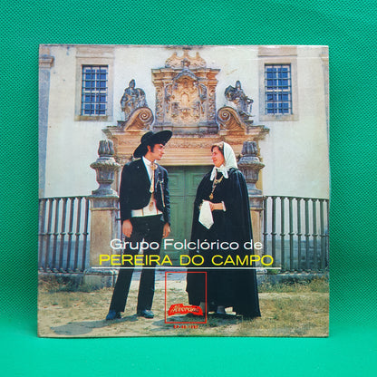 Rancho Folclórico Pereira Do Campo - Rancho Folclórico Pereira Do Campo