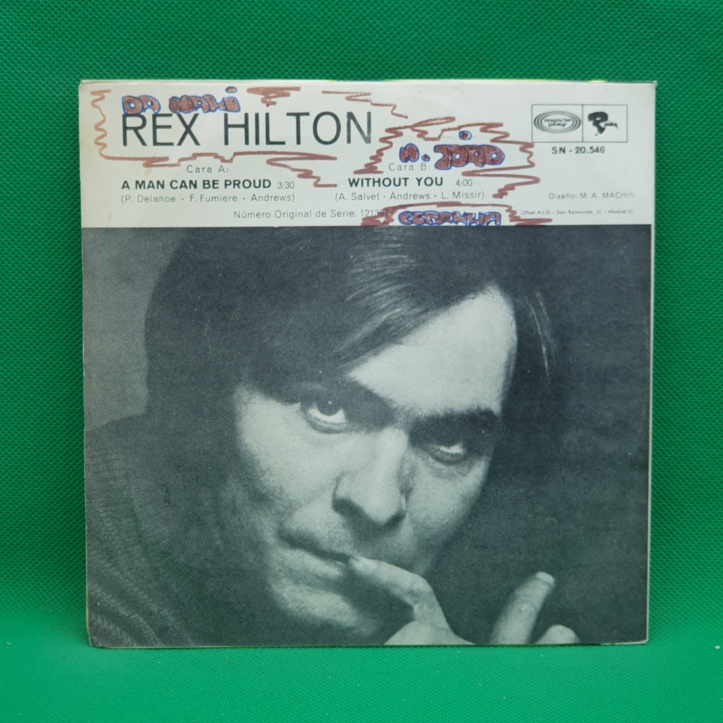 Rex Hilton ‎– A Man Can Be Proud / Without You