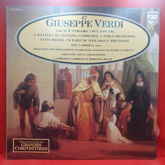 Verdi, , Lamberto Gardelli, Orquestra Royal Philharmonic, Roberto Benzi, José Carreras ‎– Árias De Il Corsaro, I Due Foscari, La Battaglia Di Legnano, I Lombardi, A Força Do Destino, Luisa Miller, Um Baile De Máscaras E Jerusalém