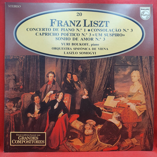 Franz Liszt - Yuri Boukoff, Orquestra Sinfônica de Viena ‎– Concerto de Piano Nº1 Em Mi Bemol Maior, Consolação Nº 3 Em Ré Bemol Maior
