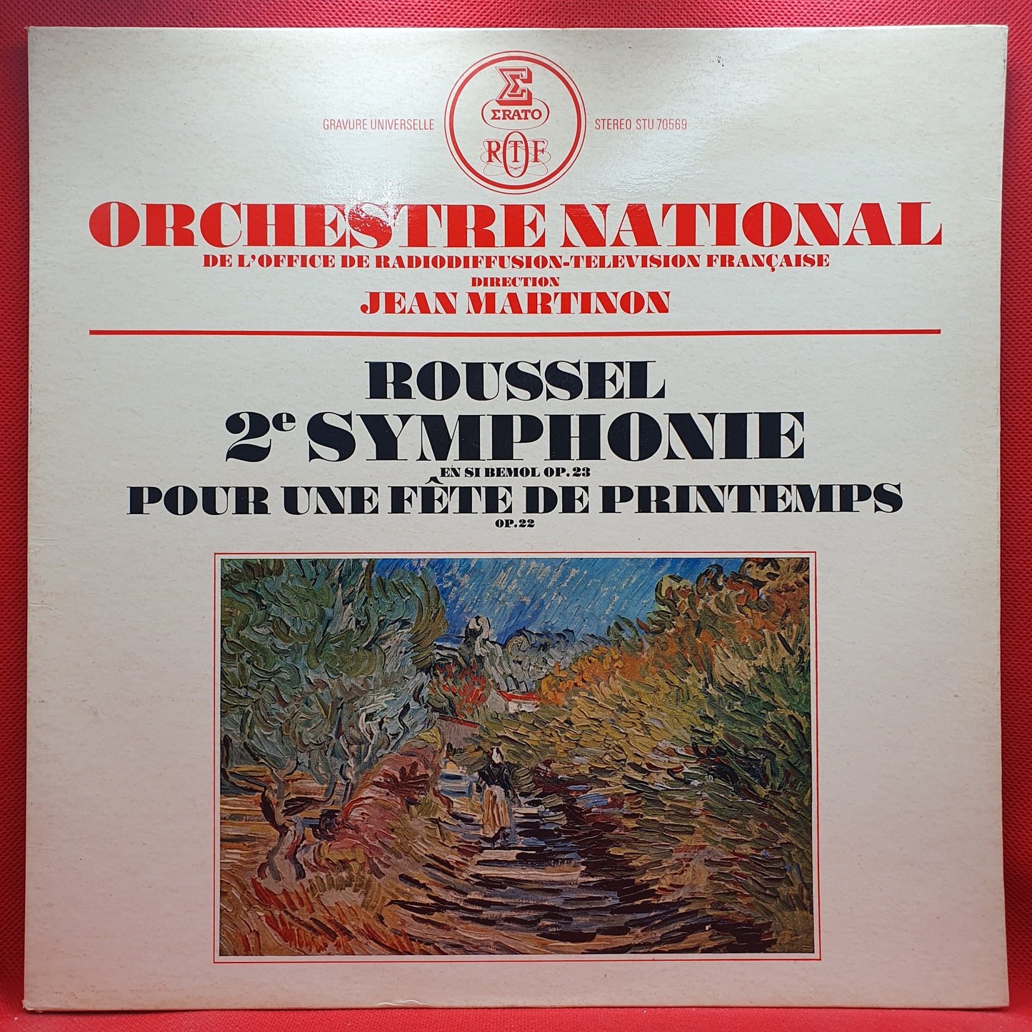 Roussel, Orchestre National De L'ORTF, Jean Martinon ‎– Symphonie N°2 En Si Bémol Op.23, Pour Une Fête de Printemps Op.22