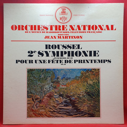 Roussel, Orchestre National De L'ORTF, Jean Martinon ‎– Symphonie N°2 En Si Bémol Op.23, Pour Une Fête de Printemps Op.22