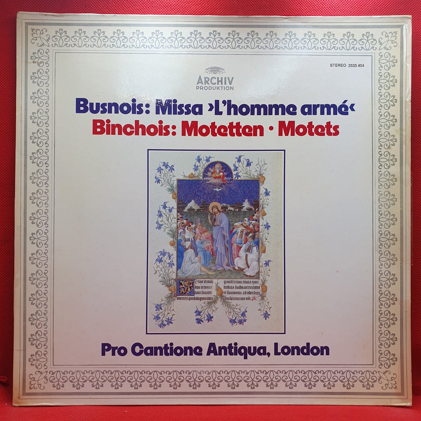 Busnois / Binchois, Pro Cantione Antiqua, London ‎– Missa «L'homme Armé« / Motetten