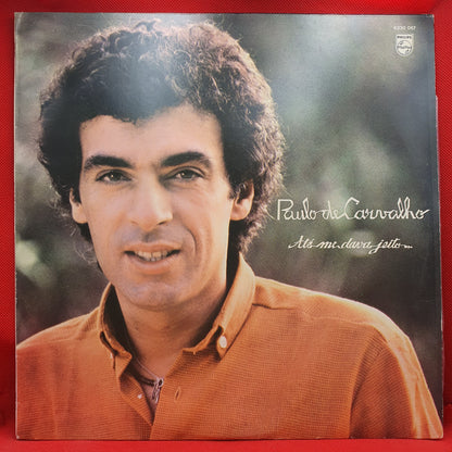 Paulo De Carvalho ‎– Até Me Dava Jeito...