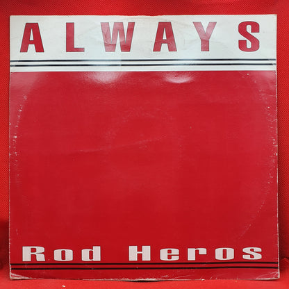 Rod Heros ‎– Always