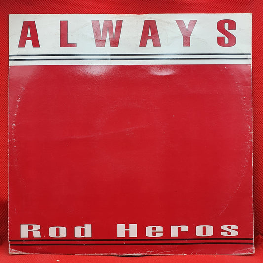 Rod Heros ‎– Always