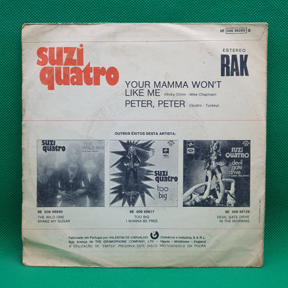 Suzi Quatro ‎– Your Mamma Won't Like Me