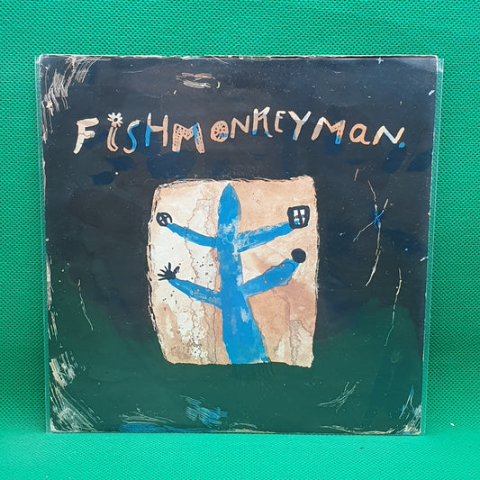 Fishmonkeyman ‎– If I've Told You Once