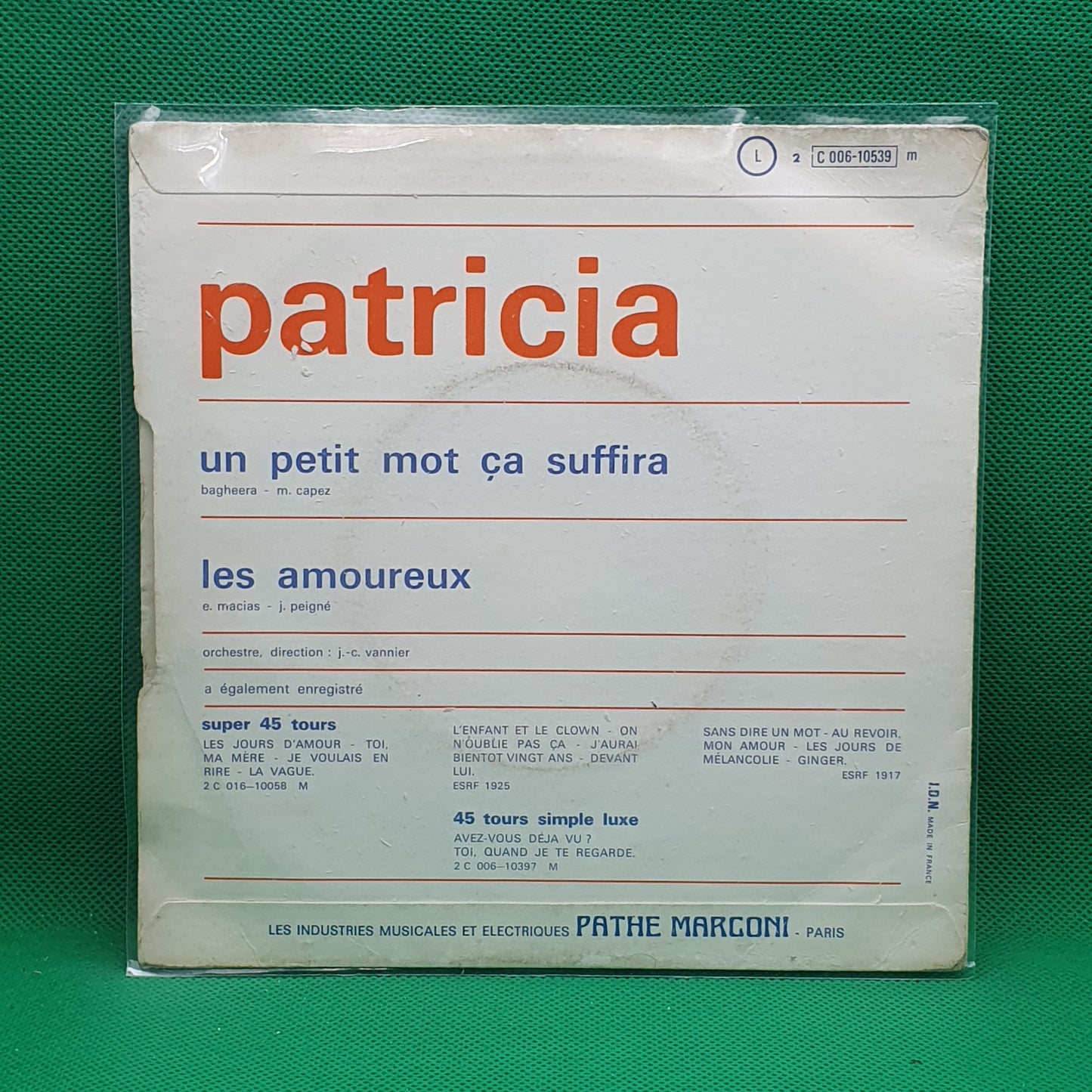 Patricia ‎– Un Petit Mot Ca Suffira / Les Amoureux