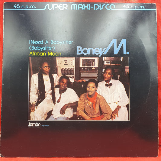 Boney M. ‎– ! Need A Babysitter (Babysitter) / African Moon