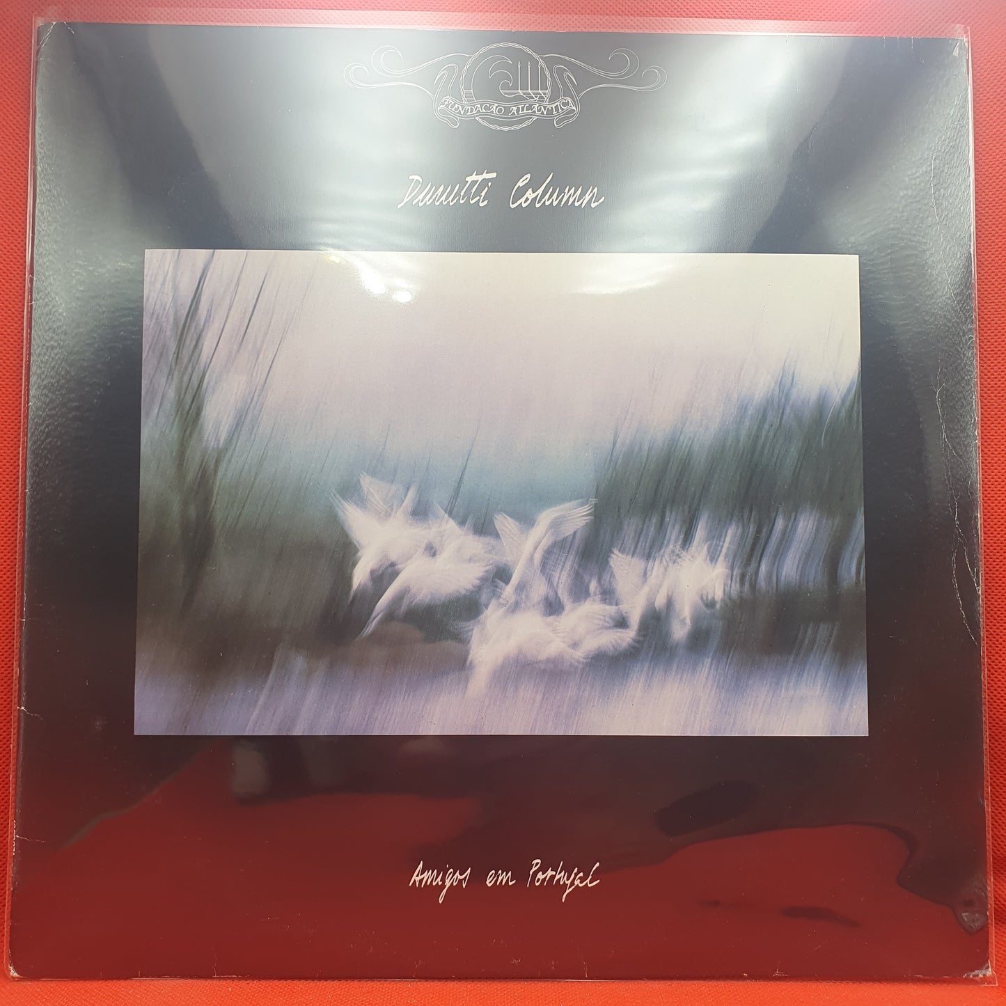 Durutti Column ‎– Amigos Em Portugal / Dedications For Jacqueline