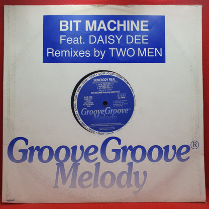 Bit Machine ft. Daisy Dee ‎– Somebody Real