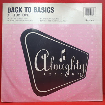 Back To Basics ‎– All For Love