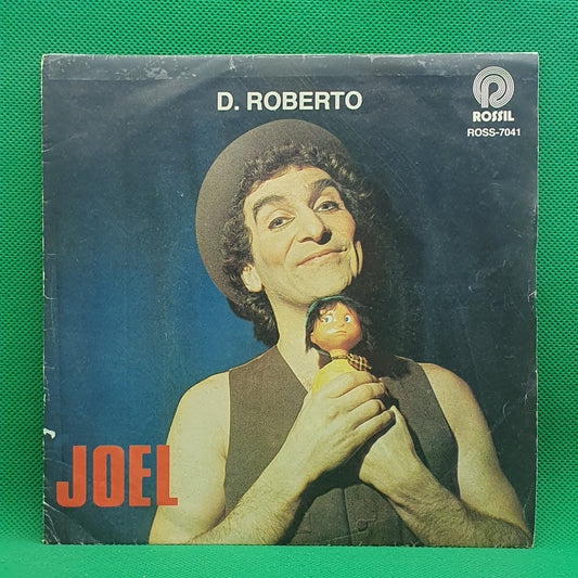 Joel ‎– D. Roberto