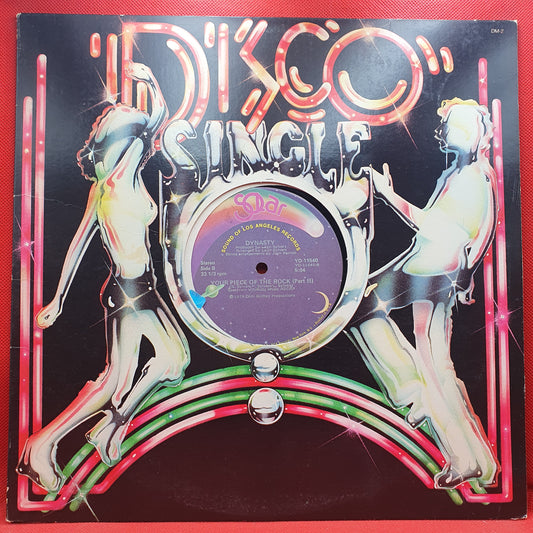 Dynasty ‎– Your Piece Of The Rock