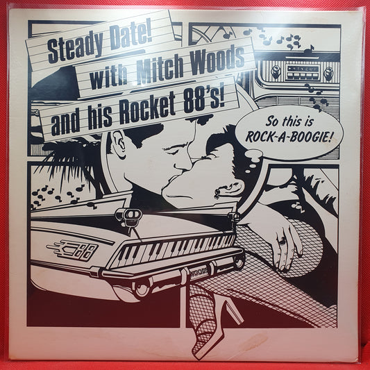Mitch Woods And His Rocket 88's ‎– Steady Date!