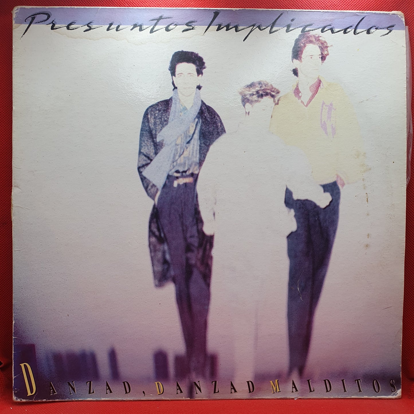 Presuntos Implicados ‎– Danzad, Danzad Malditos