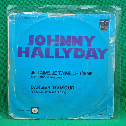 Johnny Hallyday ‎– Je T'aime, Je T'aime, Je T'aime