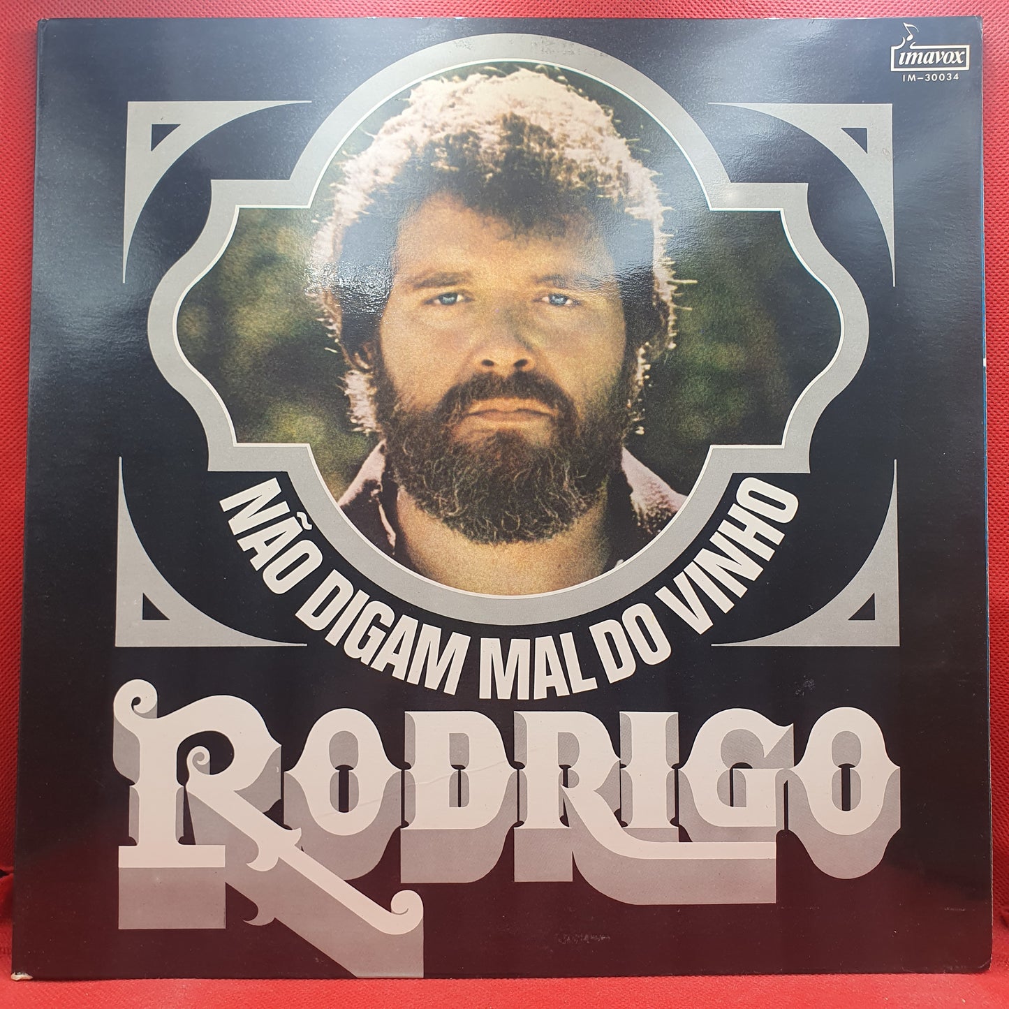 Rodrigo ‎– Não Digam Mal Do Vinho