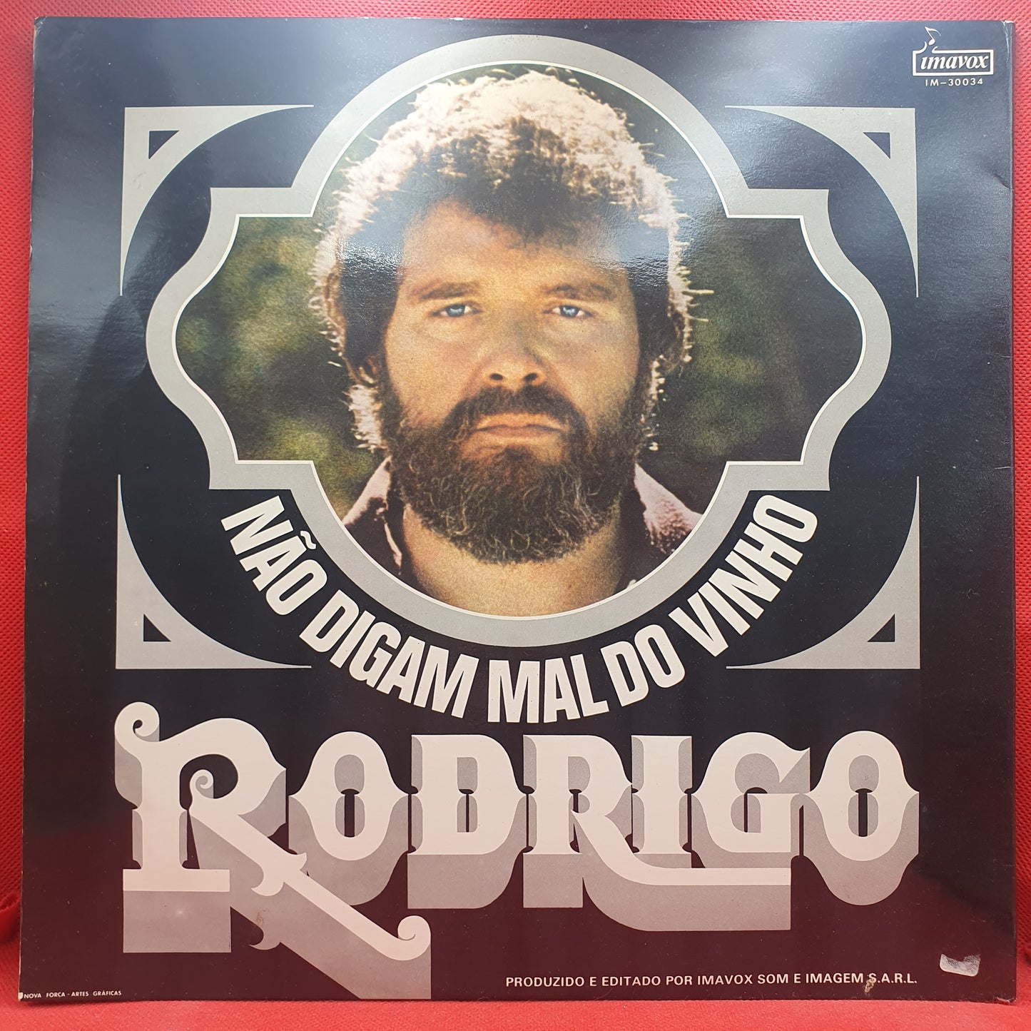 Rodrigo ‎– Não Digam Mal Do Vinho
