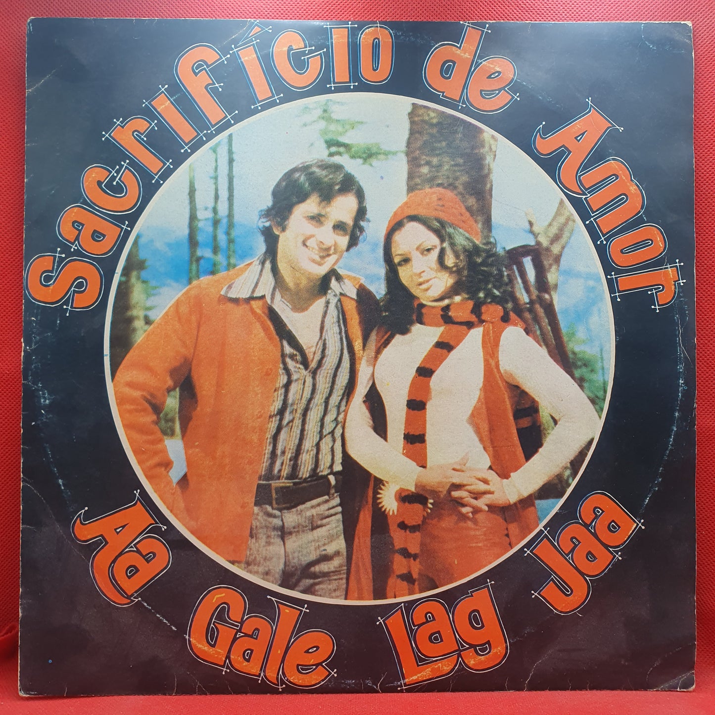 R. D. Burman ‎– Sacrificio De Amor, Aa Gale Lag Jaa